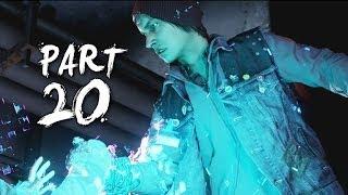 Infamous Second Son Gameplay Walkthrough Part 20 - Zero to Hero (PS4)