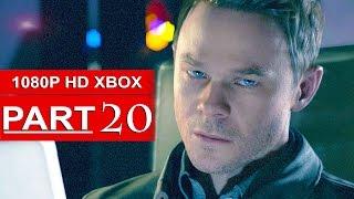 Quantum Break Gameplay Walkthrough Part 20 [1080p HD Xbox One] - No Commentary
