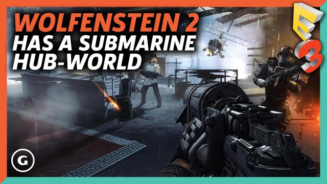 Wolfenstein 2 Has a Submarine Hub that Lets You Travel Around  | E3 2017 GameSpot Show