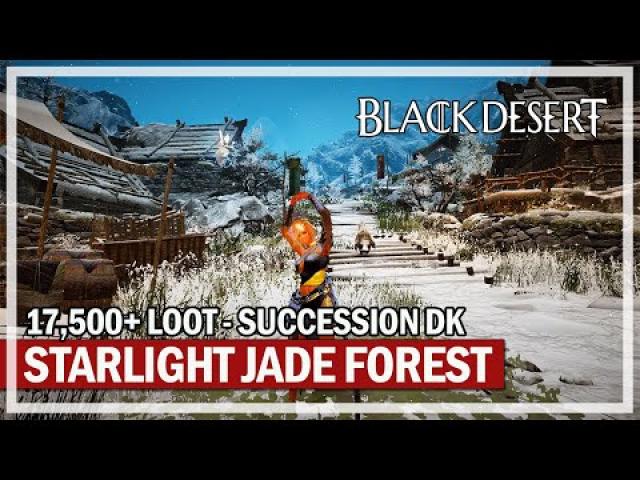 Starlight Jade Forest Grind - 307 AP Dark Knight | Black Desert