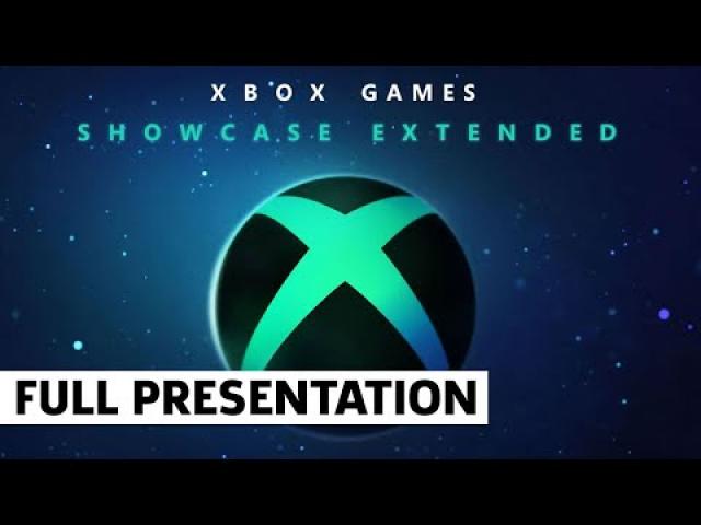 Xbox Games Extended Showcase 2022 Full Presentation