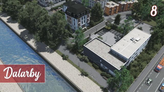 Down by the river - Cities Skylines: Dalarby (ep.8)