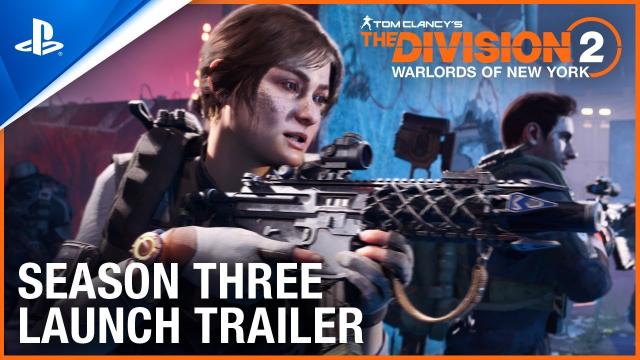 Tom Clancy’s The Division - Season 3 Launch Trailer | PS4