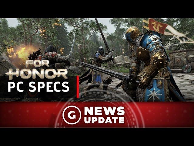 For Honor PC Specs Announced - GS News Update