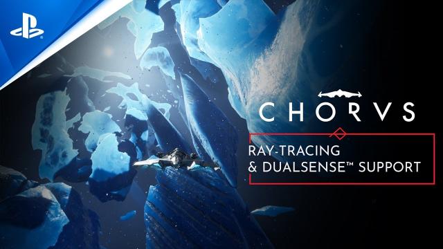 Chorus - Ray-Tracing and DualSense Update | PS5