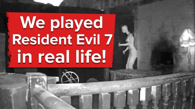 We played Resident Evil 7 in real life and it was horrible