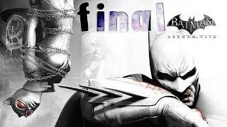 Batman: Arkham City - Walkthrough - Final Part 21 - Ending | Credits (PC) [HD]