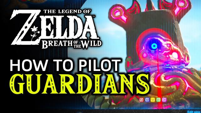 How To Pilot A Guardian In Zelda: Breath Of The Wild