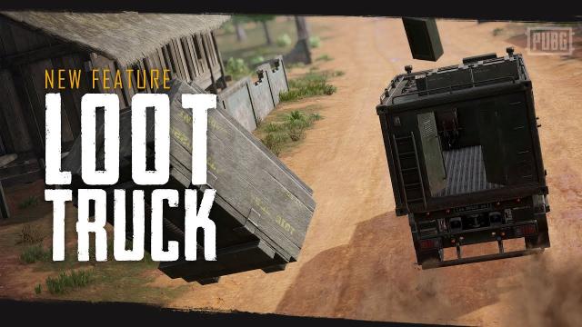 New Feature - Loot Truck | PUBG