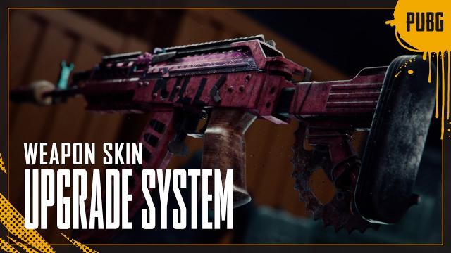 Weapon Skin Upgrade System | PUBG