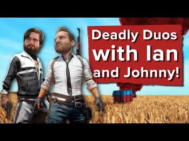 PUBG deadly duos with Ian and Johnny - Let's Play PlayerUnknown's Battlegrounds