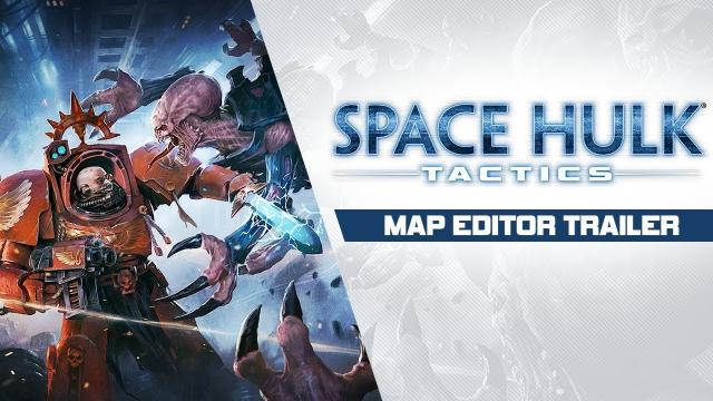 Space Hulk: Tactics - Map Editor Trailer