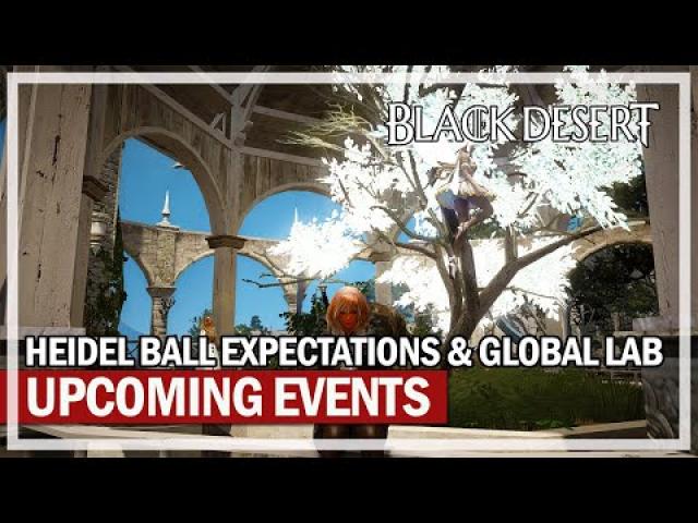 Heidel Ball 2022 Expectations & Global Lab Updates | Black Desert