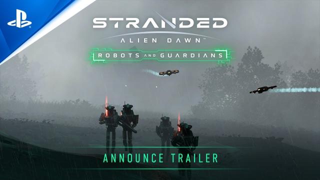 Stranded: Alien Dawn - Robots and Guardians Announce Trailer | PS5 & PS4 Games