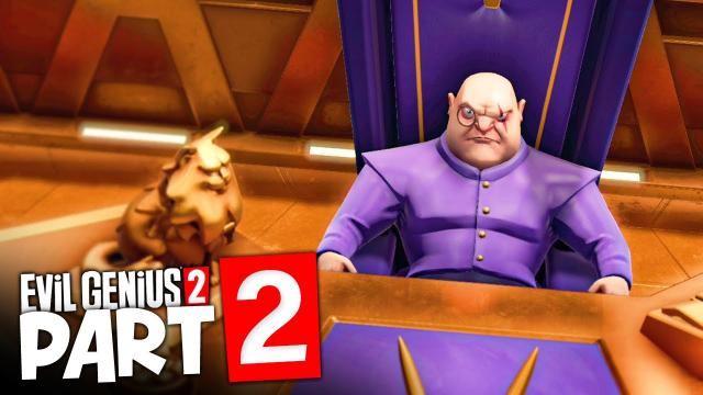 The INNER SANCTUM! | Evil Genius 2: World Domination (#2)