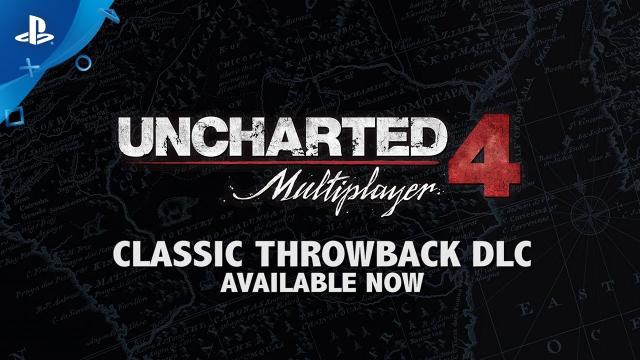 UNCHARTED 4: A Thief’s End - Classic Throwback Multiplayer DLC | PS4