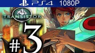 Transistor Walkthrough Part 3 [1080p HD PS4] - No Commentary