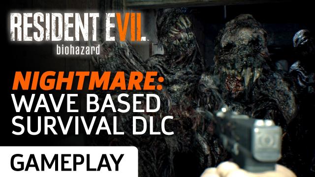 Surviving Waves of Enemies in Resident Evil 7's Nightmare DLC