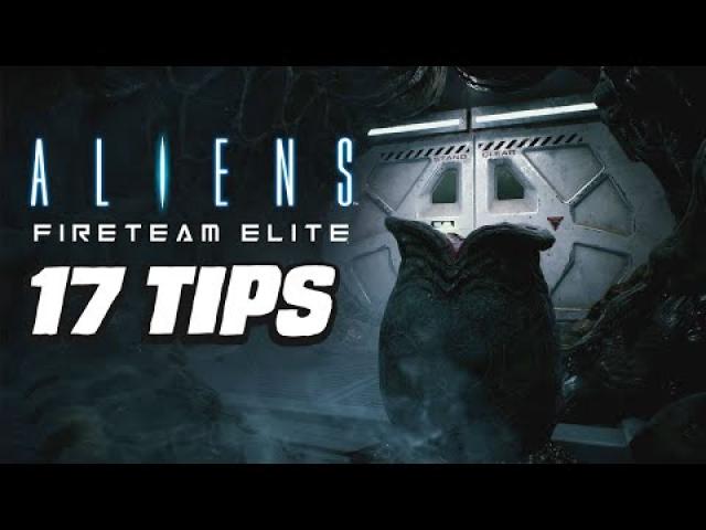 Aliens: Fireteam Elite Essential Tips and Tricks