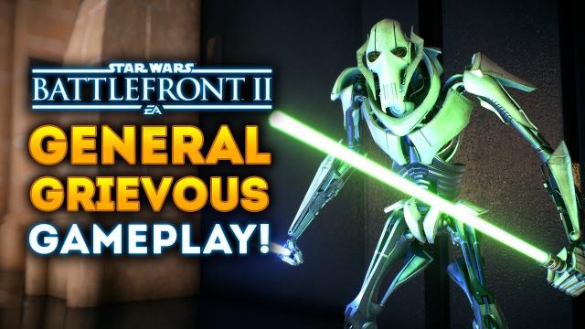 General Grievous NEW GAMEPLAY! All Abilities, Lightsaber Moves! - Star Wars Battlefront 2