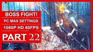 Dark Souls 3 Gameplay Walkthrough Part 22 [1080p HD PC 60FPS] Aldrich, Devourer of Gods BOSS FIGHT