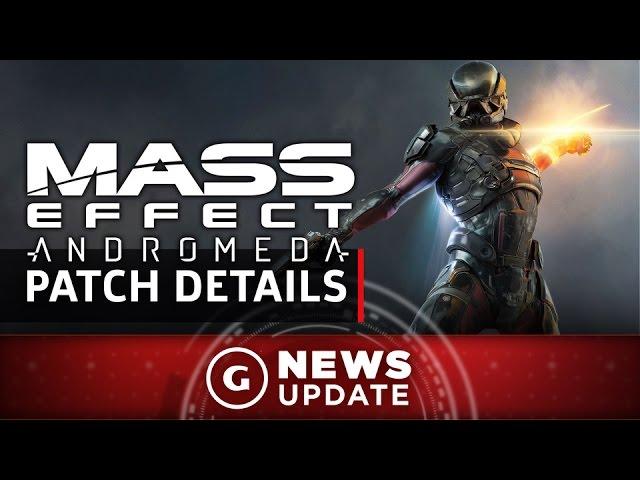 Mass Effect: Andromeda Patch Detailed - GS News Update