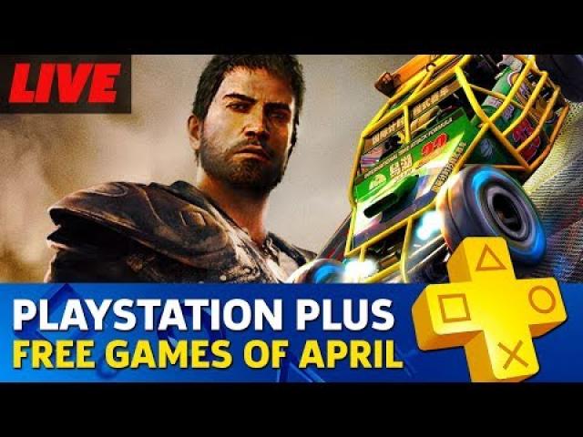 PlayStation Plus Free Games of April Livestream