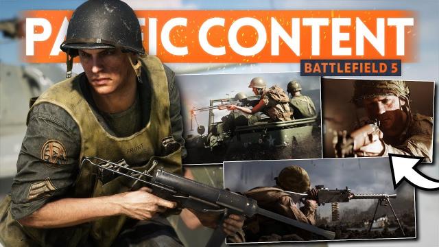 ALL CONFIRMED Pacific Content ???? Battlefield 5 Chapter 5 (3 New Maps 14 Weapons 12 Vehicles & MORE