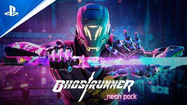 Ghostrunner - Neon DLC Launch & Wave Mode Update Trailer | PS4