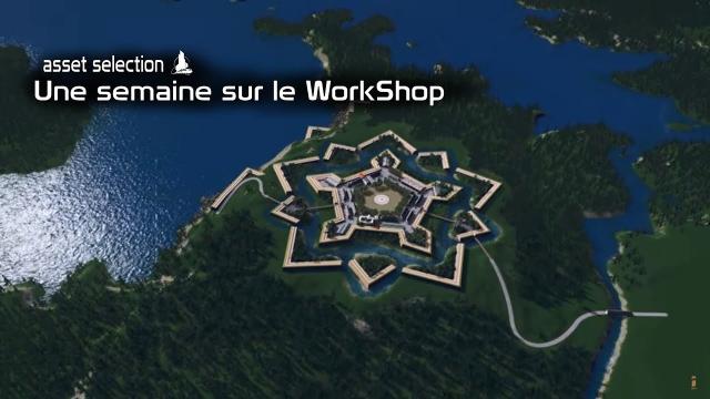 Cities Skylines : Une semaine sur le WorkShop  (28 09)