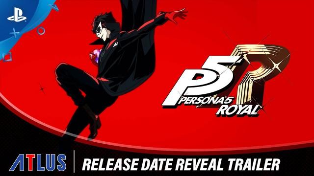 Persona 5 Royal - Release Date Reveal Trailer | PS4