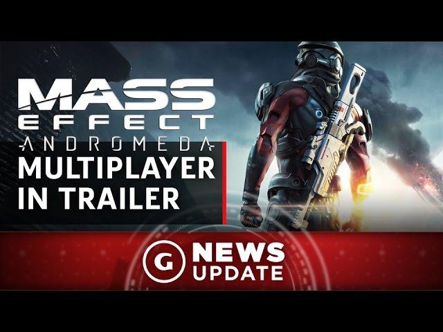 New Mass Effect: Andromeda Trailer Features Multiplayer Gameplay - GS News Update