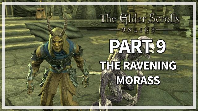 The Ravening Morass Quest - Necrom Part 9 | The Elder Scrolls Online