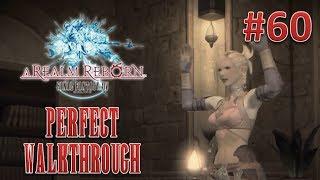 Final Fantasy XIV A Realm Reborn Perfect Walkthrough Part 60 - All Good Things