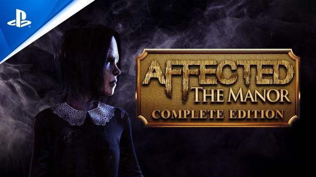 Affected: The Manor Complete Edition - Launch Trailer | PS VR