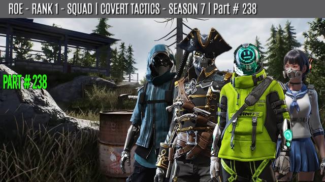 ROE - SQUAD - WIN | COVERT TACTICS - SEASON 7 |  Part #238