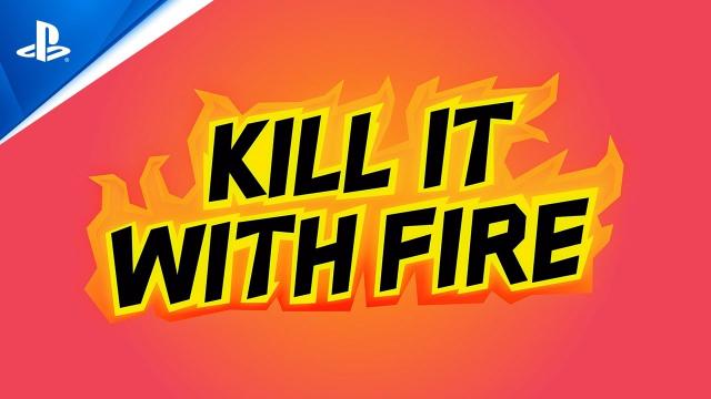 Kill It With Fire - Release Date Announcement Trailer | PS4