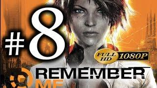 Remember Me - Walkthrough Part 8 [1080p HD] - No Commentary