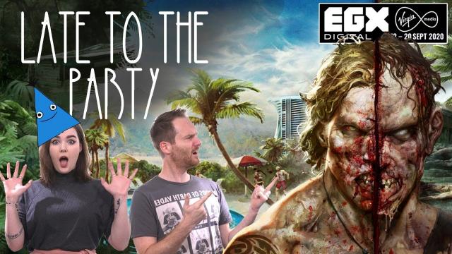 Let's Play Dead Island: Definitive Edition - Late to the Party LIVE - EGX DIGITAL 2020