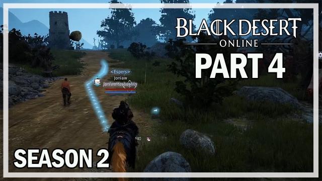 Calpheon Questline - Season 2 Let's Play Part 4 - Black Desert Online