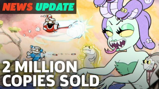 Cuphead Sells 2 Million Copies, Exceeding Developer's Wildest Dreams - GS News Update