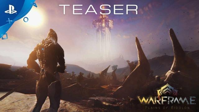 Warframe - Plains of Eidolon Teaser | PS4