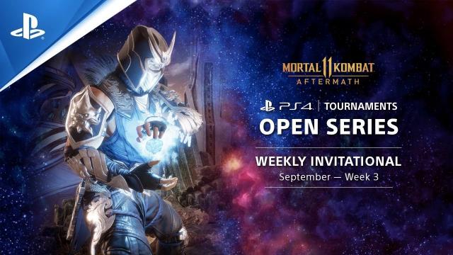 Mortal Kombat 11 Weekly Invitational NA - PS4 Tournaments : Open Series