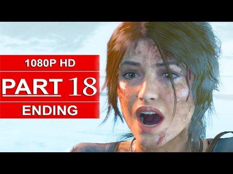 Rise Of The Tomb Raider ENDING Gameplay Walkthrough Part 18 [1080p HD] - No Commentary