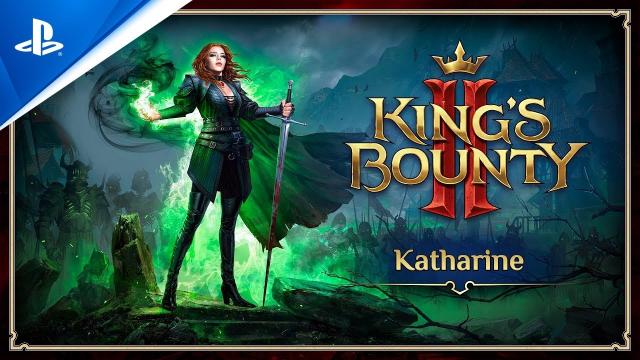 King's Bounty II - Katharine Trailer | PS4