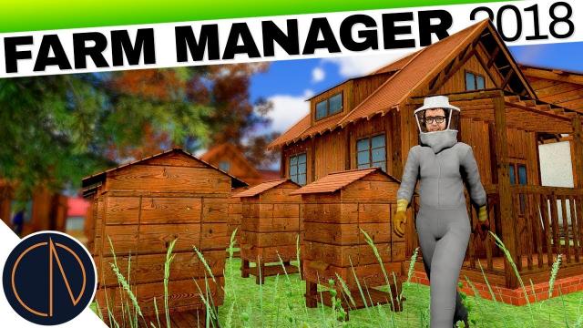 Farm Manager 2018 | OH, BEEHIVE! (#1)