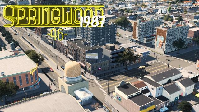 Cities Skylines: Palmdale - Springwood - EP46 -