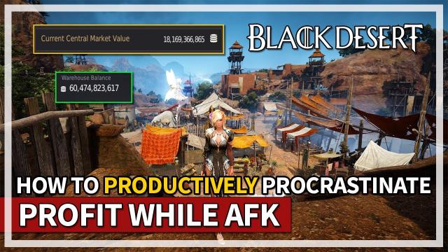 How to Productively Procrastinate in BDO | Black Desert