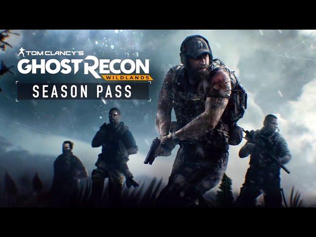 Ghost Recon Wildlands Post-Launch & Season Pass Trailer