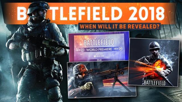 BATTLEFIELD V 2018 REVEAL COMING SOON! - What Can We Expect & When Will It Happen?
